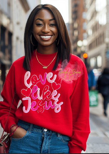 Love Like Jesus Sweatshirt
